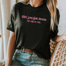 Girl, You got Jesus You can do this Christian Tee - Gio's Outdoors