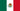 MEXICO 3X5 FLAG - Gio's Outdoors